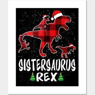 Sister T Rex Matching Family Christmas Dinosaur Shirt Posters and Art